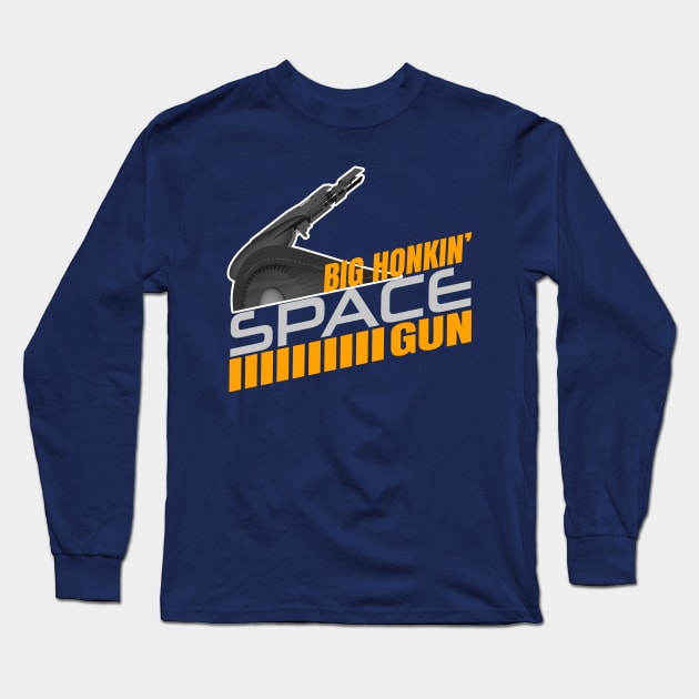 Colonel Jack O'Neill (With Two Ls) Big Honkin' Space Gun Quote Long Sleeve T-Shirt by Meta Cortex